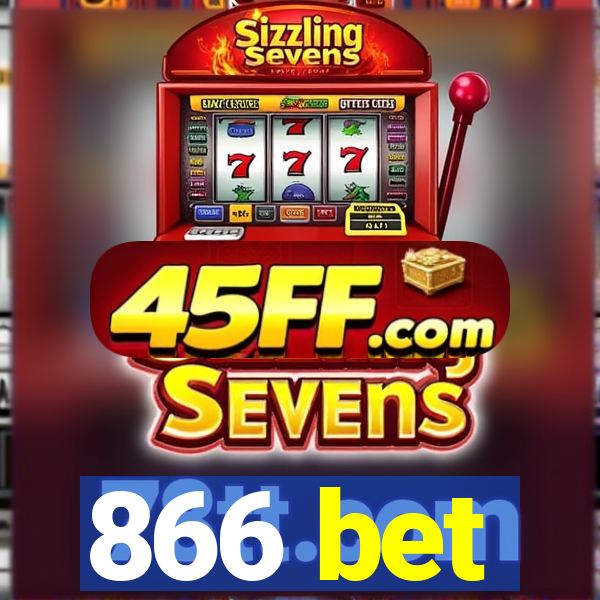 866 bet